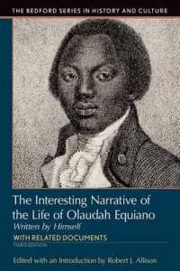 Interesting Narrative of the Life of Olaudah Equiano : Written by Himself （3RD）