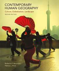 Contemporary Human Geography : Culture, Globalization, Landscape （2ND）