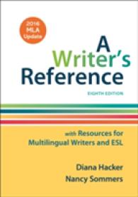 A Writer's Reference with Resources for Multilingual Writers and Esl : With 2016 Mla Update （8 SPI PAP/）