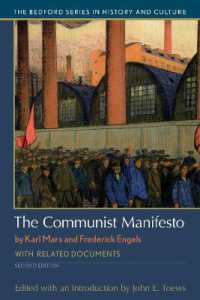 The Communist Manifesto : With Related Documents （2ND）