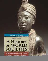 A History of World Societies, Volume 1 （12TH）