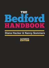 ベッドフォード・ハンドブック（第１１版）<br>The Bedford Handbook （11TH）