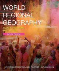 World Regional Geography : Global Patterns, Local Lives （8TH）