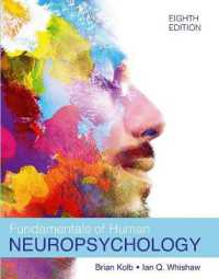 Fundamentals of Human Neuropsychology （8TH）