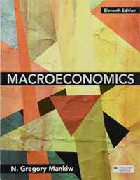 Ｎ．Ｇ．マンキュー著／マクロ経済学テキスト（第１１版）<br>Macroeconomics (International Edition) （11TH）