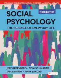 Social Psychology Digital Update : The Science of Everyday Life: Prejudice and Discrimination Chapters （3RD）