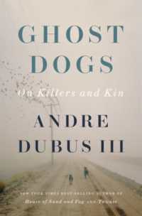 Ghost Dogs : On Killers and Kin