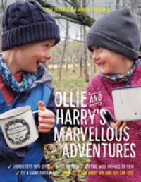 Ollie and Harry`s Marvelous Adventures -- Hardback