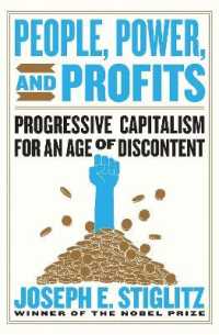 Ｊ．Ｅ．スティグリッツ『プログレッシブ キャピタリズム』（原書）<br>People, Power, and Profits : Progressive Capitalism for an Age of Discontent