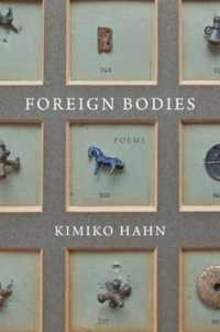 Foreign Bodies : Poems