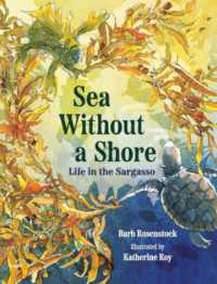 Sea without a Shore : Life in the Sargasso