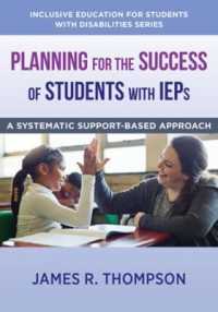 Planning for the Success of Students with IEPs : A Systematic, Supports-Based Approach (The Norton Series on Inclusive Education for Students with Disabilities)