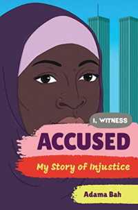 Accused : My Story of Injustice (I, Witness)