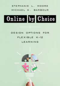 Online by Choice : Design Options for Flexible K-12 Learning