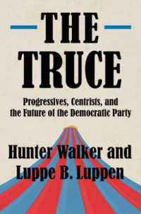 The Truce : Progressives, Centrists, and the Future of the Democratic Party