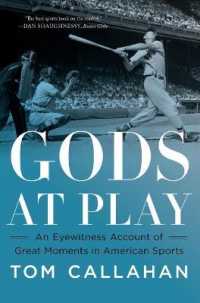 Gods at Play : An Eyewitness Account of Great Moments in American Sports
