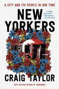 New Yorkers : A City and Its People in Our Time