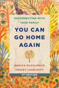You Can Go Home Again : Reconnecting with Your Family （3RD）
