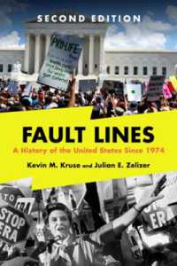 Fault Lines : A History of the United States since 1974 (Fault Lines)