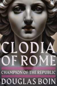 Clodia of Rome : Champion of the Republic