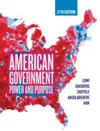 American Government : Power and Purpose （17TH）