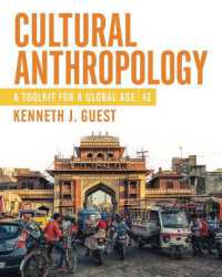Cultural Anthropology : A Toolkit for a Global Age （4TH）