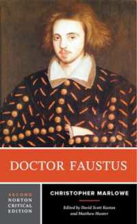 Doctor Faustus : A Norton Critical Edition (Norton Critical Editions) （2ND）