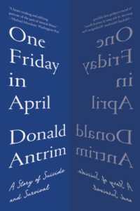 One Friday in April : A Story of Suicide and Survival