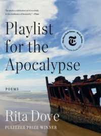 Playlist for the Apocalypse : Poems