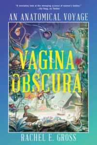 Vagina Obscura : An Anatomical Voyage