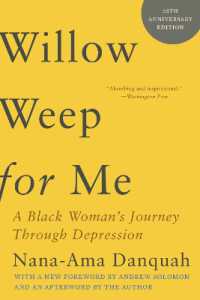 Willow Weep for Me : A Black Woman's Journey through Depression