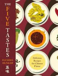 Five Tastes : Delicious Recipes for Chinese Flavors