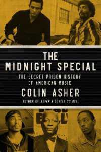 The Midnight Special : The Secret Prison History of American Music