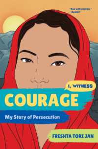 Courage : My Story of Persecution (I, Witness)