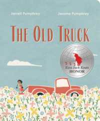 The Old Truck （Board Book）