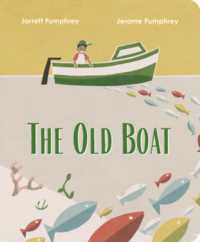 The Old Boat （Board Book）