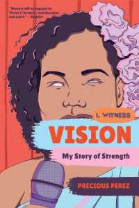 Vision : My Story of Strength (I, Witness)