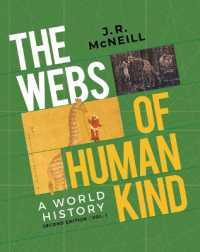 The Webs of Humankind : A World History （2ND）