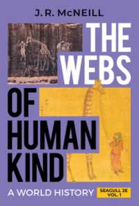 The Webs of Humankind : A World History （2ND）