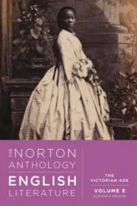 The Norton Anthology of English Literature : The Victorian Age （11TH）