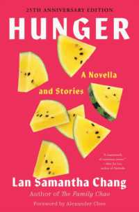 Hunger : A Novella and Stories