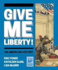 Give Me Liberty! : An American History （7TH）