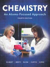Chemistry : An Atoms-Focused Approach （4TH）