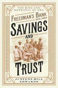 Savings and Trust : The Rise and Betrayal of the Freedman's Bank