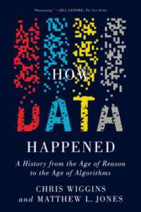 How Data Happened : A History from the Age of Reason to the Age of Algorithms