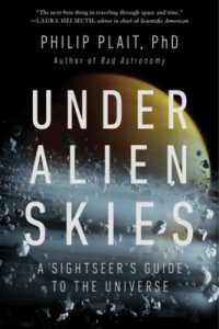 宇宙観光ガイド<br>Under Alien Skies : A Sightseer's Guide to the Universe