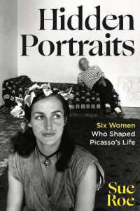Hidden Portraits : Six Women Who Shaped Picasso's Life