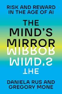 The Mind's Mirror : Risk and Reward in the Age of AI