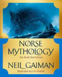 Norse Mythology : The Illustrated Edition