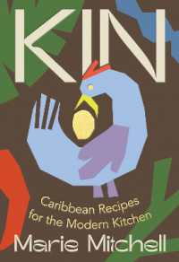 Kin : Caribbean Recipes for the Modern Kitchen